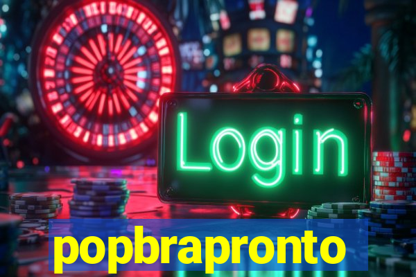 popbrapronto