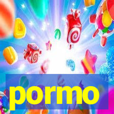 pormo