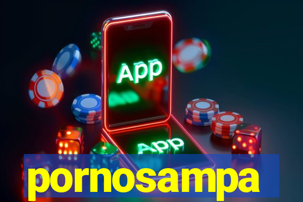 pornosampa