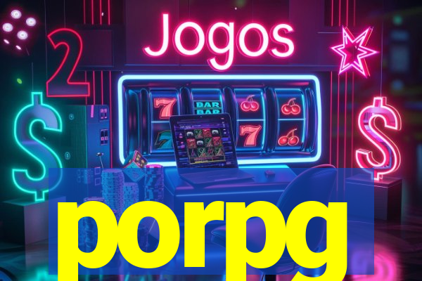 porpg