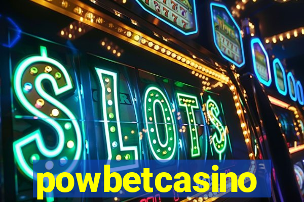 powbetcasino