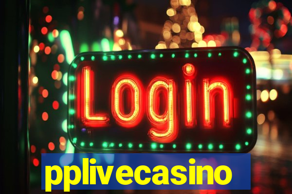 pplivecasino