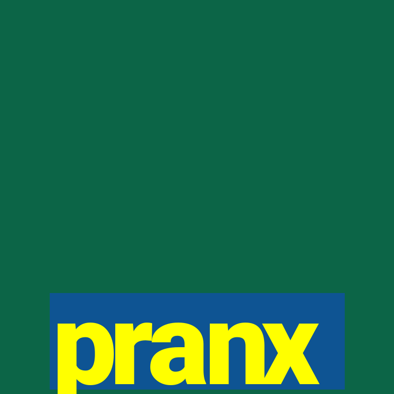 pranx