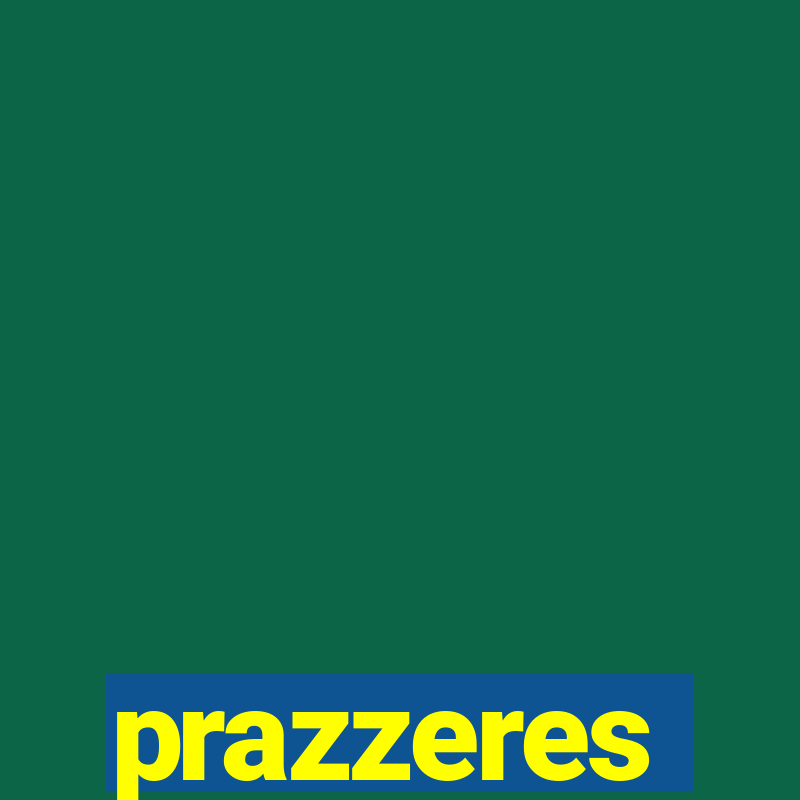 prazzeres