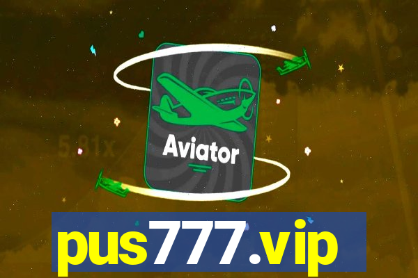 pus777.vip