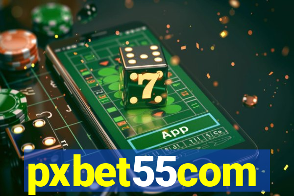 pxbet55com