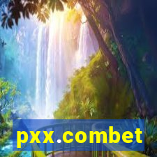 pxx.combet