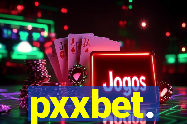 pxxbet.