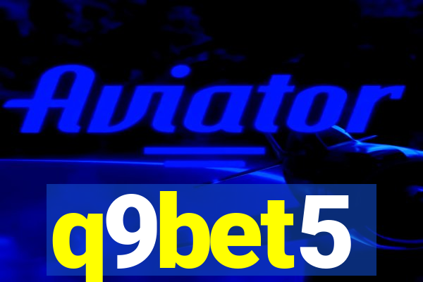 q9bet5