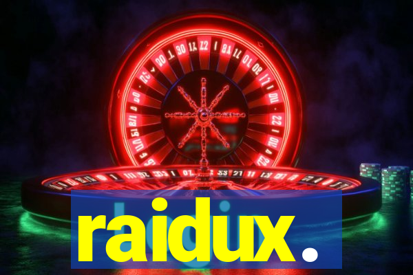 raidux.