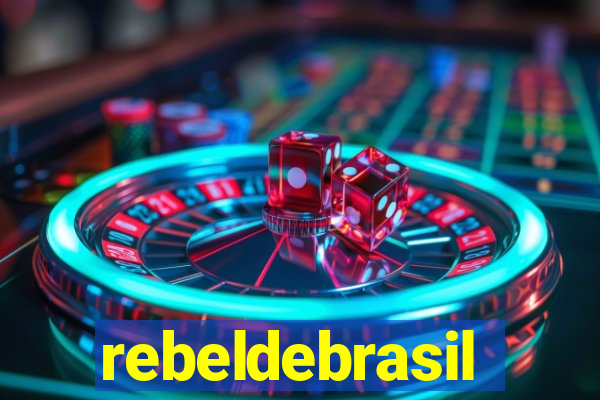 rebeldebrasil