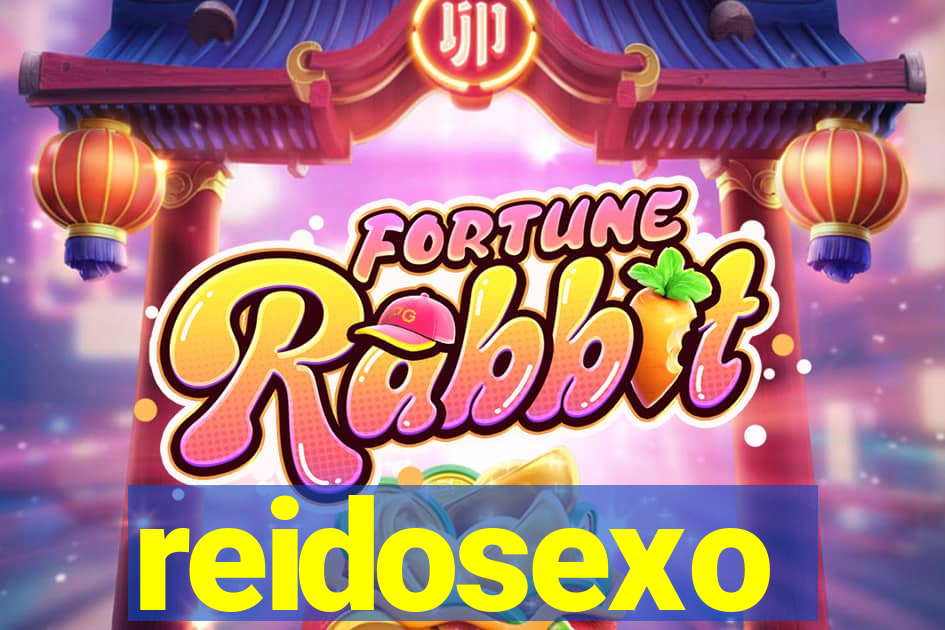 reidosexo