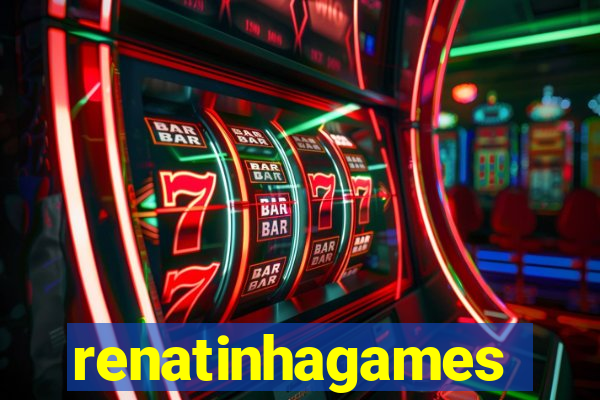 renatinhagames