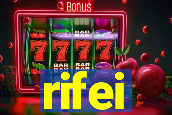 rifei