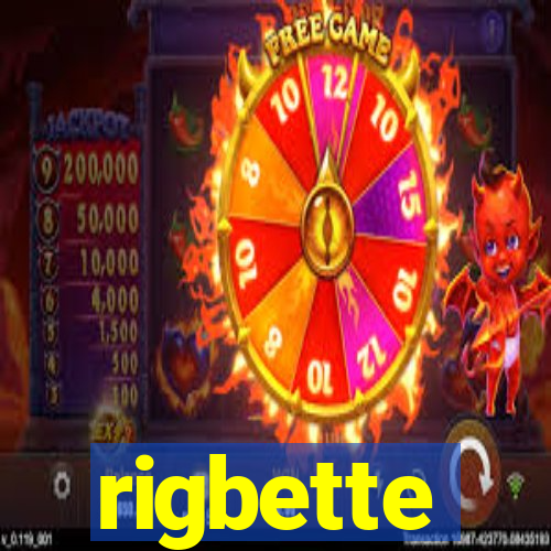 rigbette