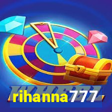 rihanna777