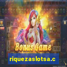 riquezaslotsa.com