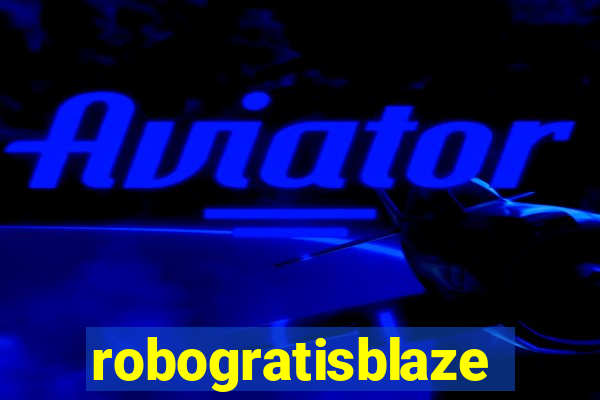 robogratisblaze