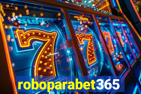 roboparabet365