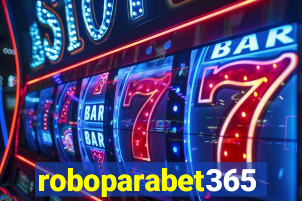 roboparabet365