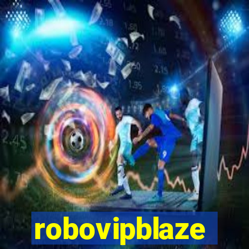 robovipblaze