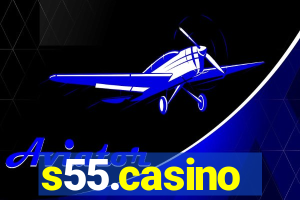 s55.casino