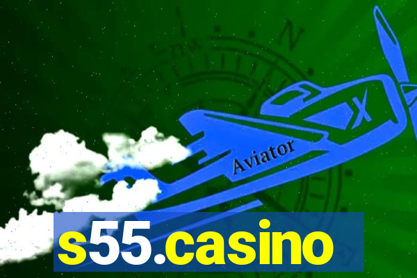 s55.casino