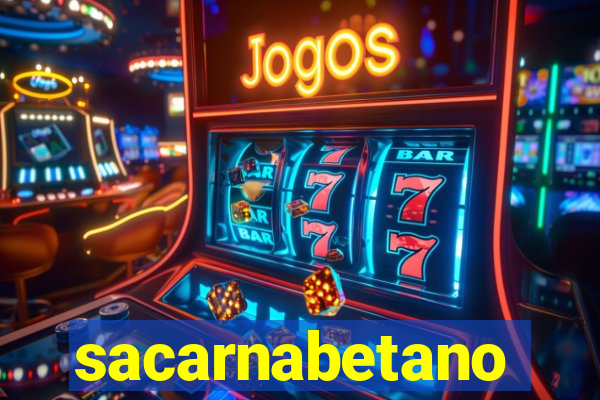 sacarnabetano