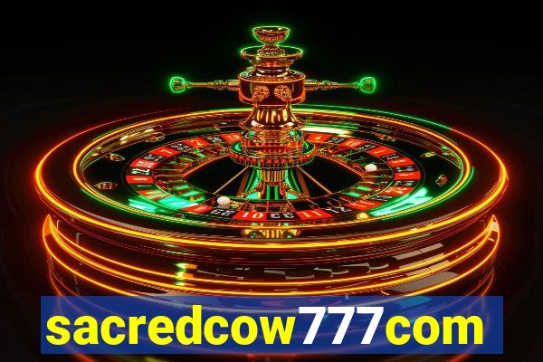 sacredcow777com