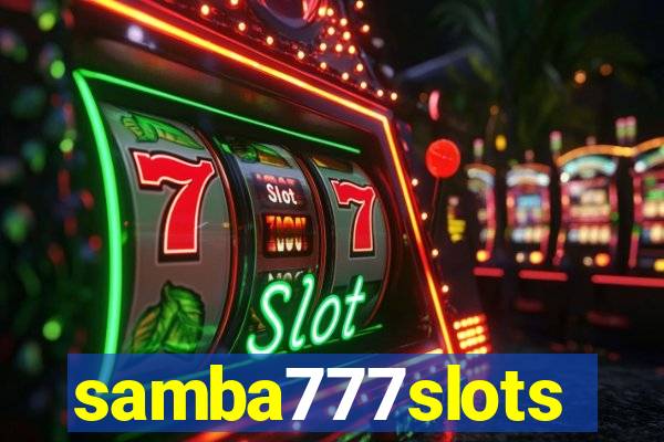 samba777slots