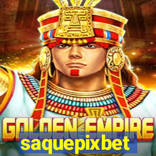 saquepixbet