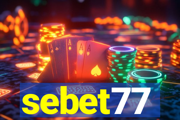 sebet77