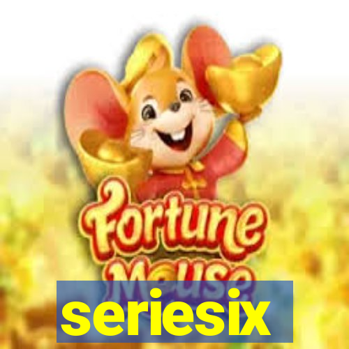 seriesix