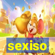 sexiso