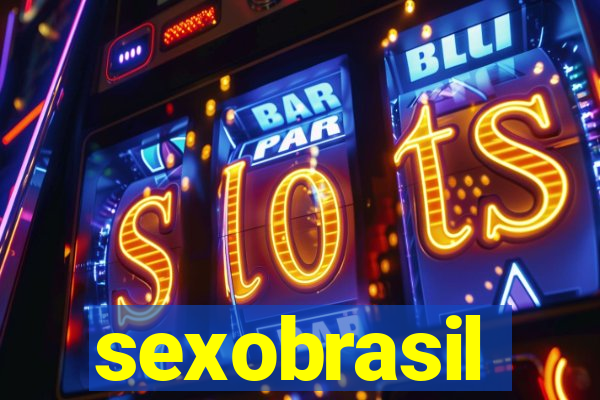 sexobrasil