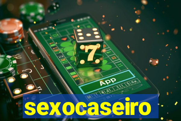 sexocaseiro