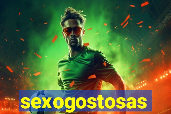 sexogostosas