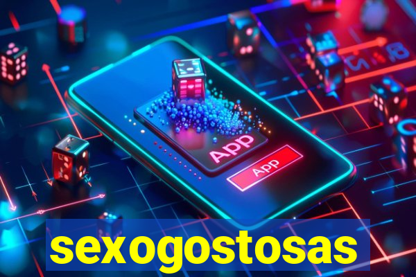 sexogostosas