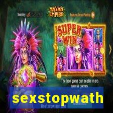 sexstopwath