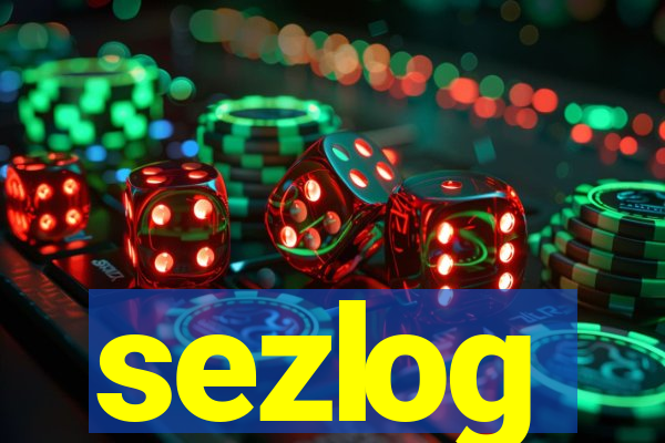 sezlog