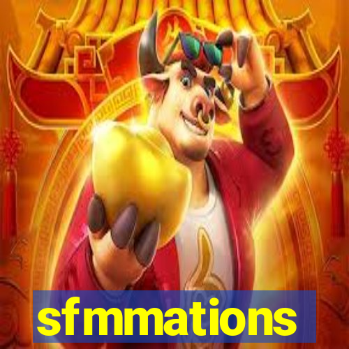 sfmmations