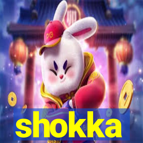 shokka