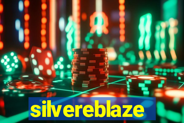 silvereblaze