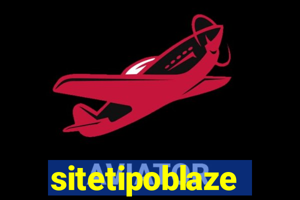 sitetipoblaze