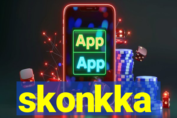 skonkka