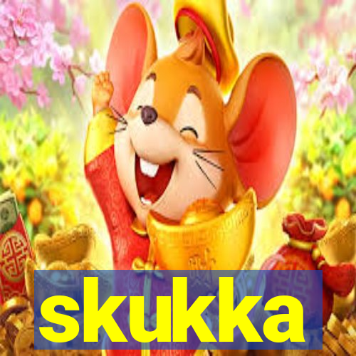 skukka