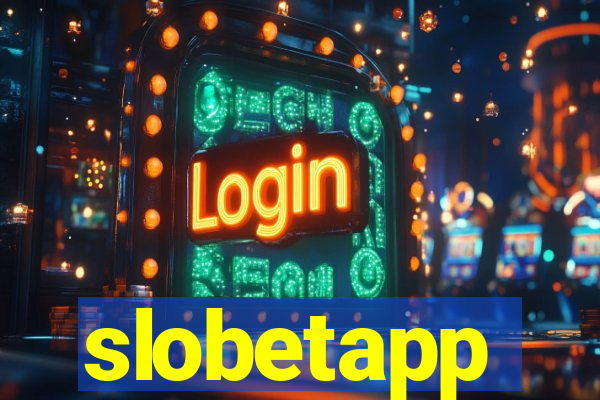 slobetapp