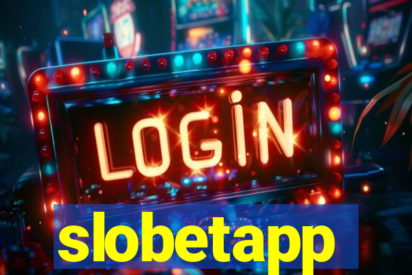 slobetapp