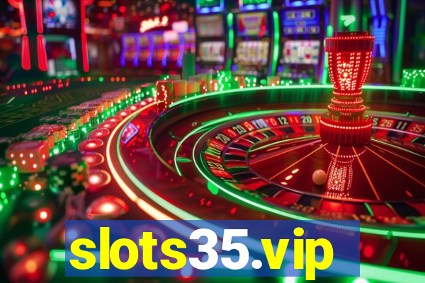 slots35.vip