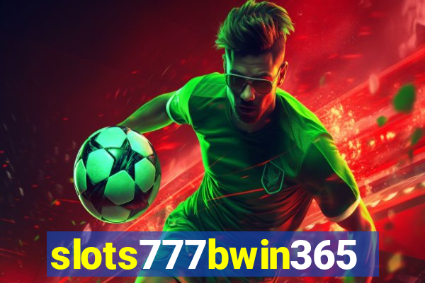 slots777bwin365